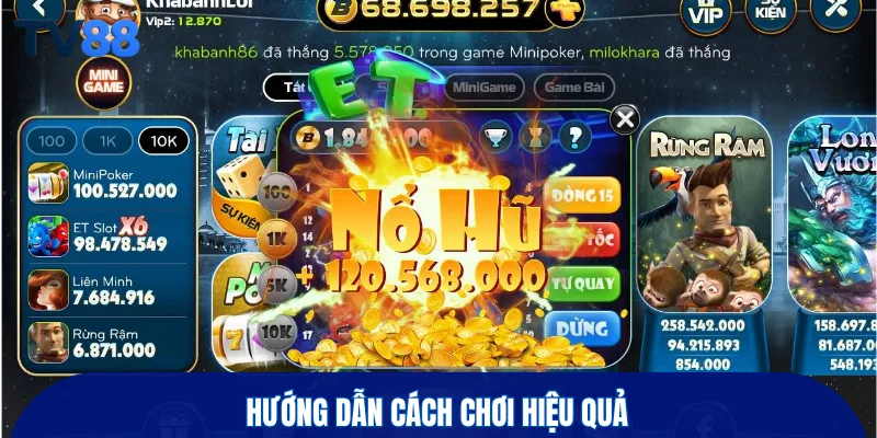 Hướng dẫn cách chơi hiệu quả