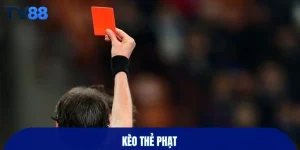 Kèo thẻ phạt